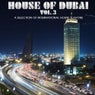 House Of Dubai Vol. 3