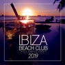 Ibiza Beach Club 2019 (Deep Sunset Tunes)