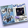 Wild Girl (Tengu & Acelin Extended Remix)
