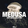 Medusa, Vol. 1 (Deep House Selection)