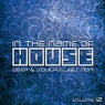 In The Name Of House - Deep & Soulful Session #12