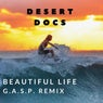 Beautiful Life (G.A.S.P. Remix)