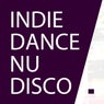 Best Indie Dance, Nu Disco 2016 - Top Hits Indie Dance, Nu Disco Music