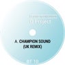 Champion Sound (UK Remix)