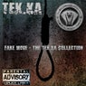 Fake Move: The Tek.Ka Collection