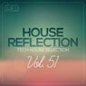 House Reflection - Tech House Selection, Vol. 51