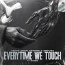 Everytime We Touch (Techno Remix) [Extended Mix]