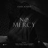 No Mercy