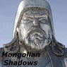 Mongolian Shadows