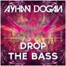 Drop the Bass