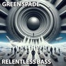Relentless Bass
