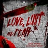 Lust, Love & Fear
