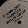 Noah's Organ Remixes