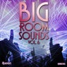 Big Room Sounds, Vol. 6