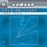 Hold on Tight (Lampé Remix)