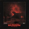 Runnin' (feat. IFN Akai)