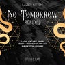 No Tomorrow (Remixed)