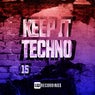Keep It Techno, Vol. 15