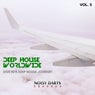 Deep House Worldwide, Vol. 5 (Dive In A Deep House Journey)