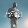 Back To The Old School (Extended Mix)