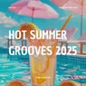 Hot Summer Grooves 2025