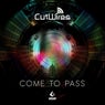 Come to Pass