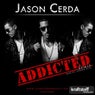 Addicted (Jordan Dyck Remix)