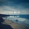 Lift Me Up
