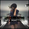 No Matter