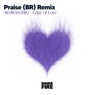 Edge of Love (Praise (BR) Remix)