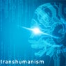 Transhumanism