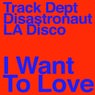 I Want to Love
