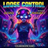Loose Control (SluG (FL) Remix)