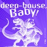 Deep-House, Baby!, Vol. 4