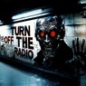 Turn Off The Radio