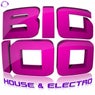 Big 100 (House & Electro)