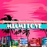Miami Love (Extended Mix)