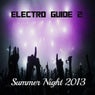 Electro Guide 2 / Summer Night 2013