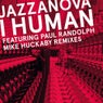 I Human (Mike Huckaby Remixes)