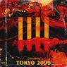 TOKYO 2099