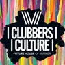 Clubbers Culture: Future House Of Summer