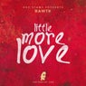 Little More Love