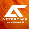 Aftertime Anthems 2