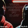Vuka (Amapiano Remix) (feat. K Jay)