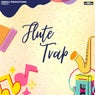 Flute Trap