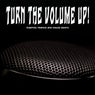 Turn the Volume Up! (Pumping Trance and House Beats)