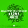 Karma (feat. The Easton Ellises) [Remixes]
