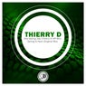 Spring Is Here (Original Mix) & One Spring Day (Thierry D VIP Mix)