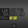 David Penn & Rober Gaez "My Day"