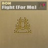 Fight (For Me)